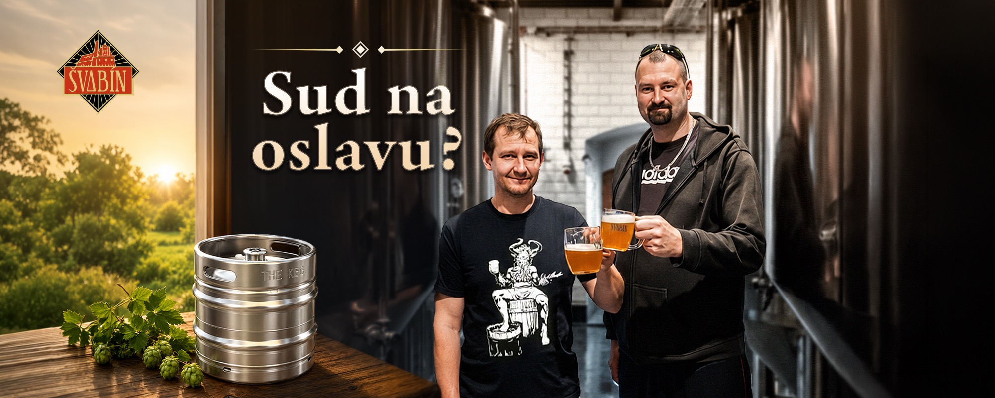 Sud na oslavu — Pivovar Švabín